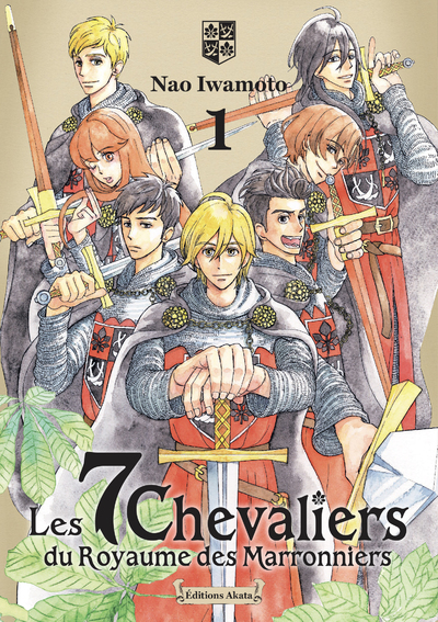 Les 7 Chevaliers du Royaume des Marronniers - Tome 1 -  Anonyme - AKATA