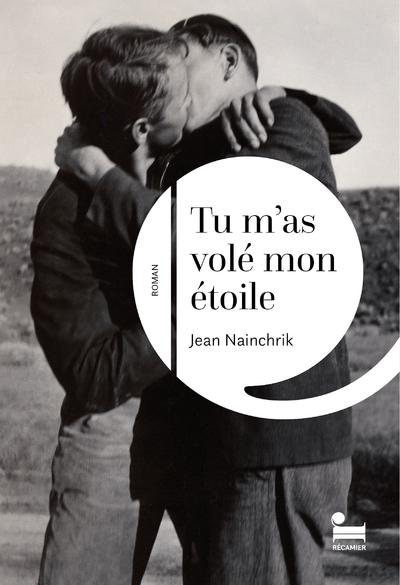 Tu m'as volé mon étoile - Jean Nainchrik - RECAMIER