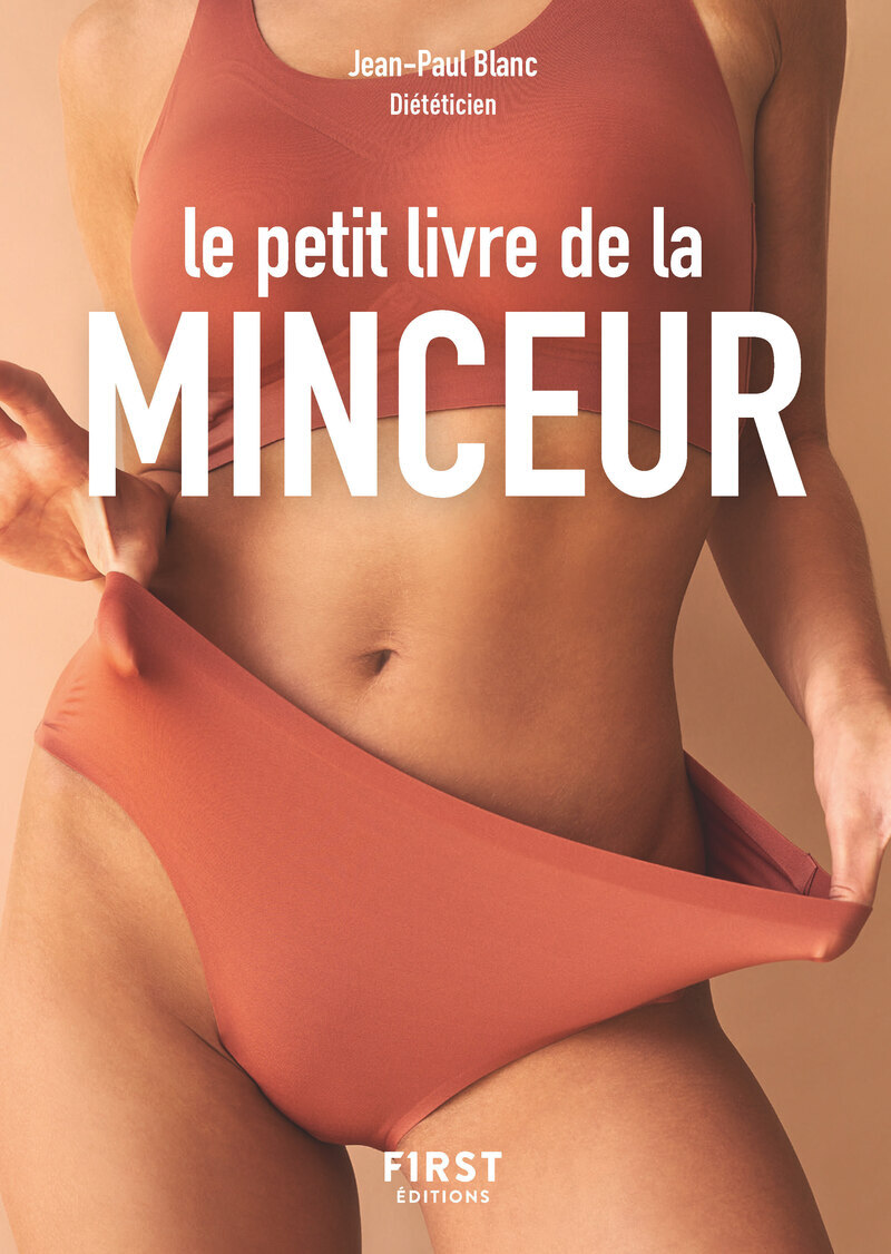 Le Petit livre de la Minceur - Jean-Paul Blanc - FIRST