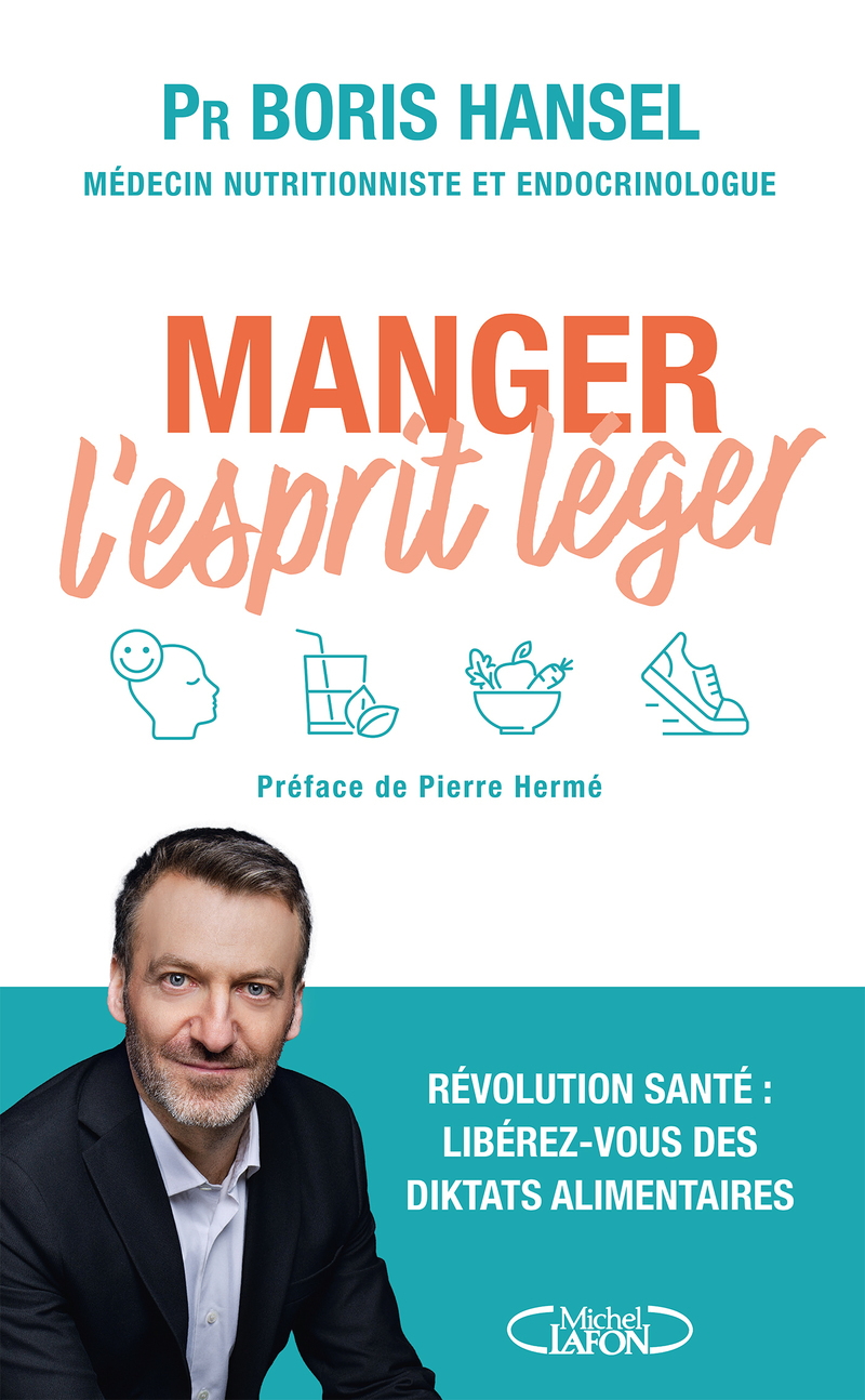 Manger l'esprit léger - Boris Hansel - MICHEL LAFON