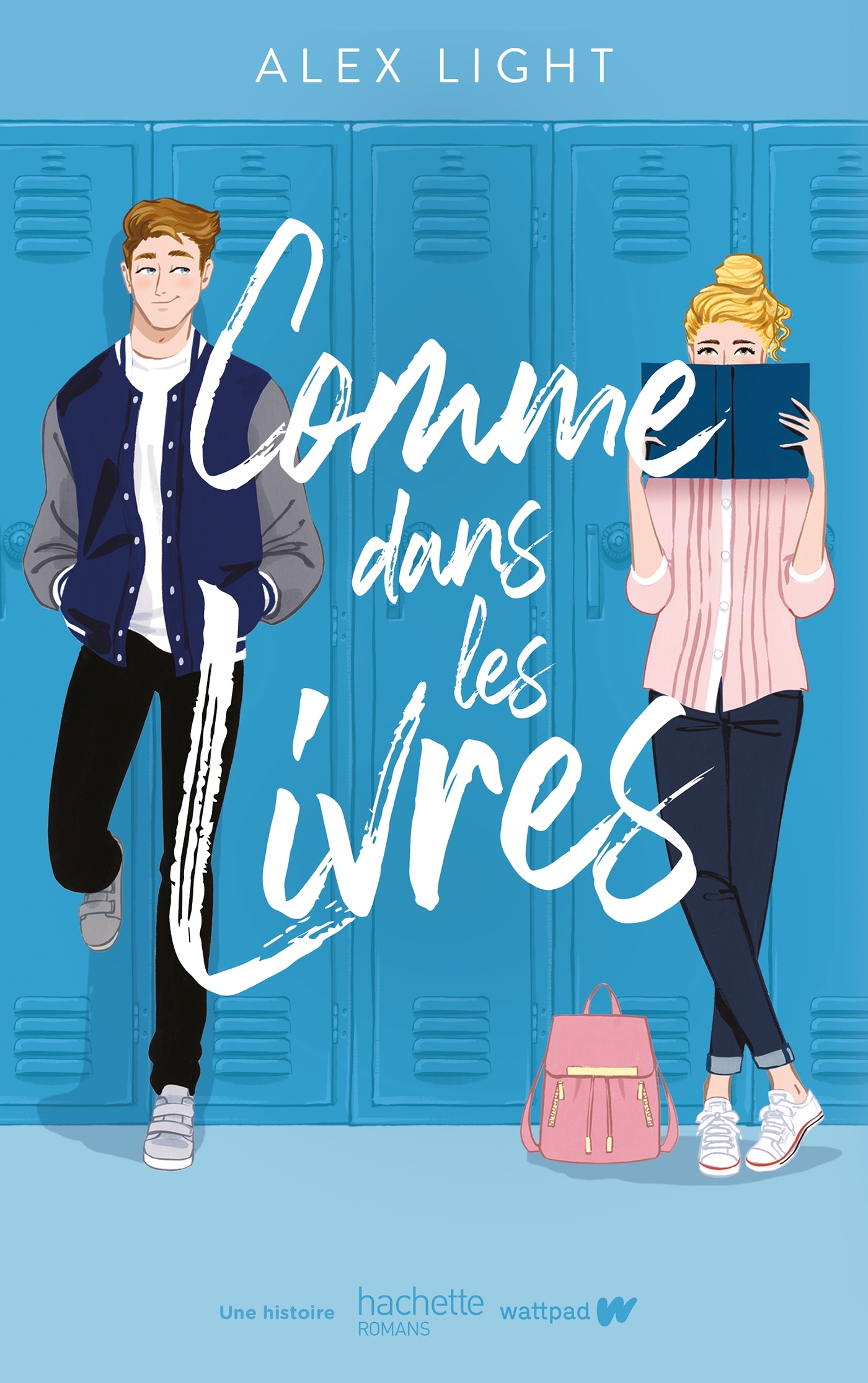 Comme dans les livres - Alex Light - HACHETTE ROMANS