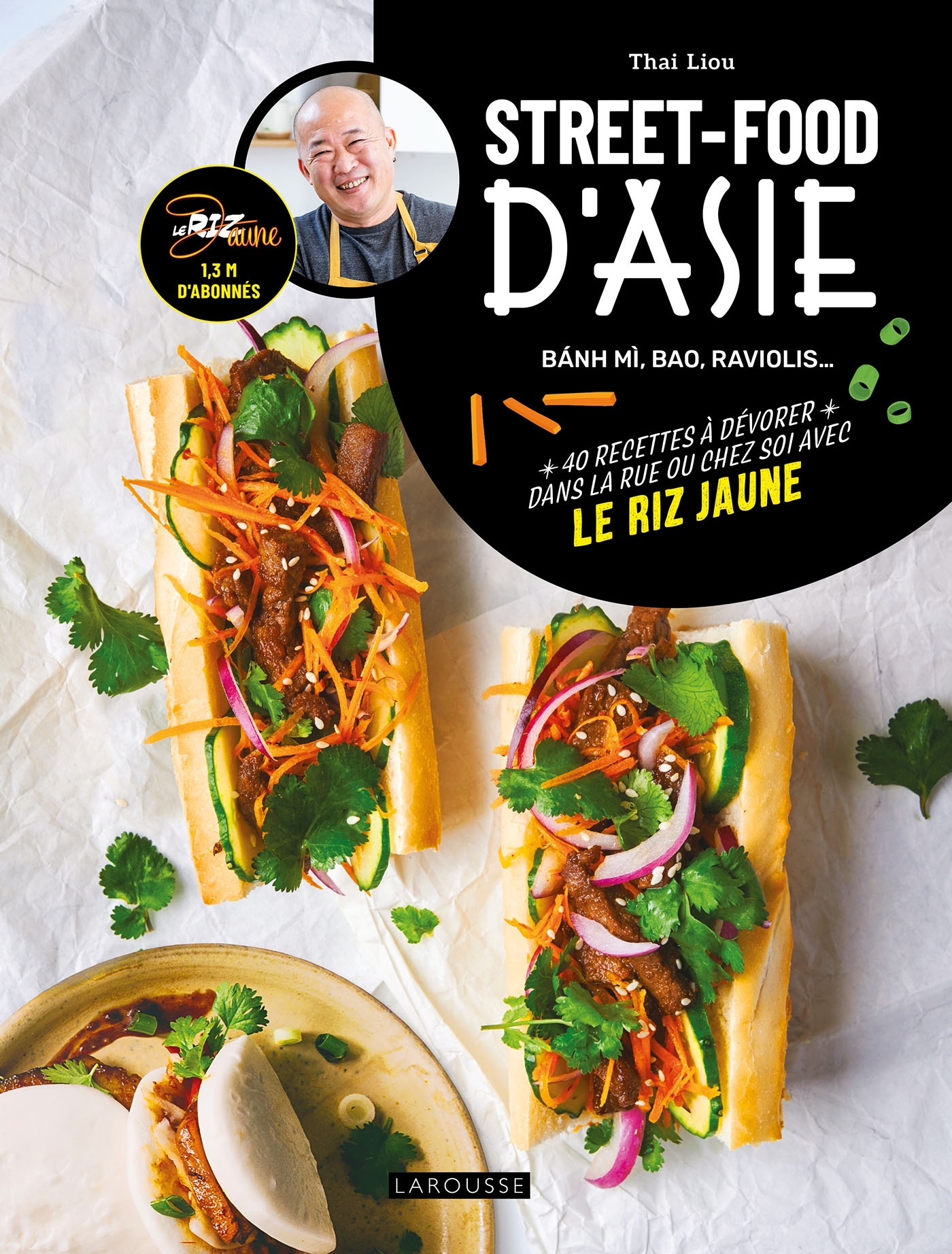 Street-food d'Asie - Thai King Liou - LAROUSSE