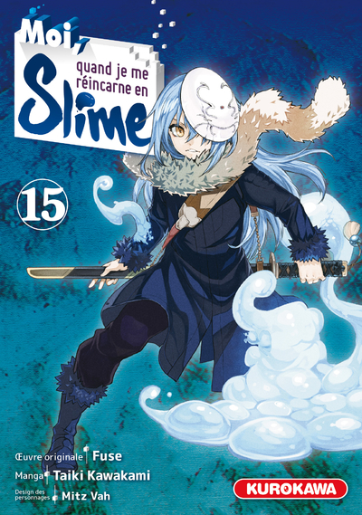 Moi, quand je me réincarne en Slime - tome 15 - Taiki Kawakami - KUROKAWA