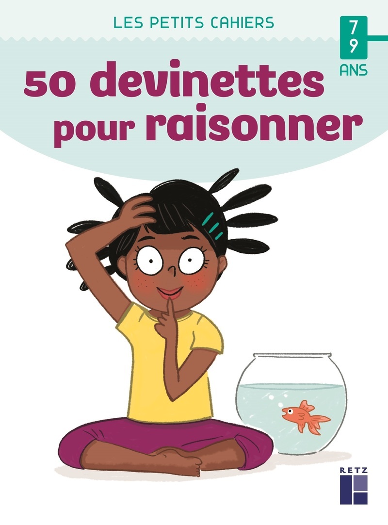 50 devinettes pour raisonner 7-9 ans - Roger Rougier - RETZ