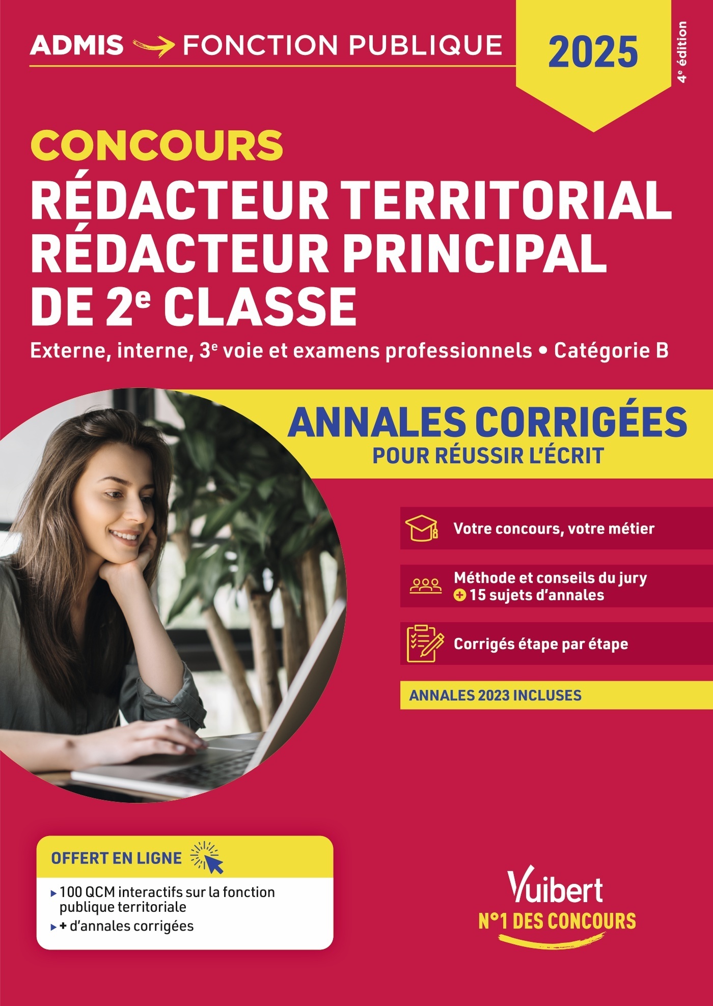 Concours Rédacteur territorial et Rédacteur principal 2e classe - Catégorie B - Annales corrigées - Olivier Bellégo - VUIBERT