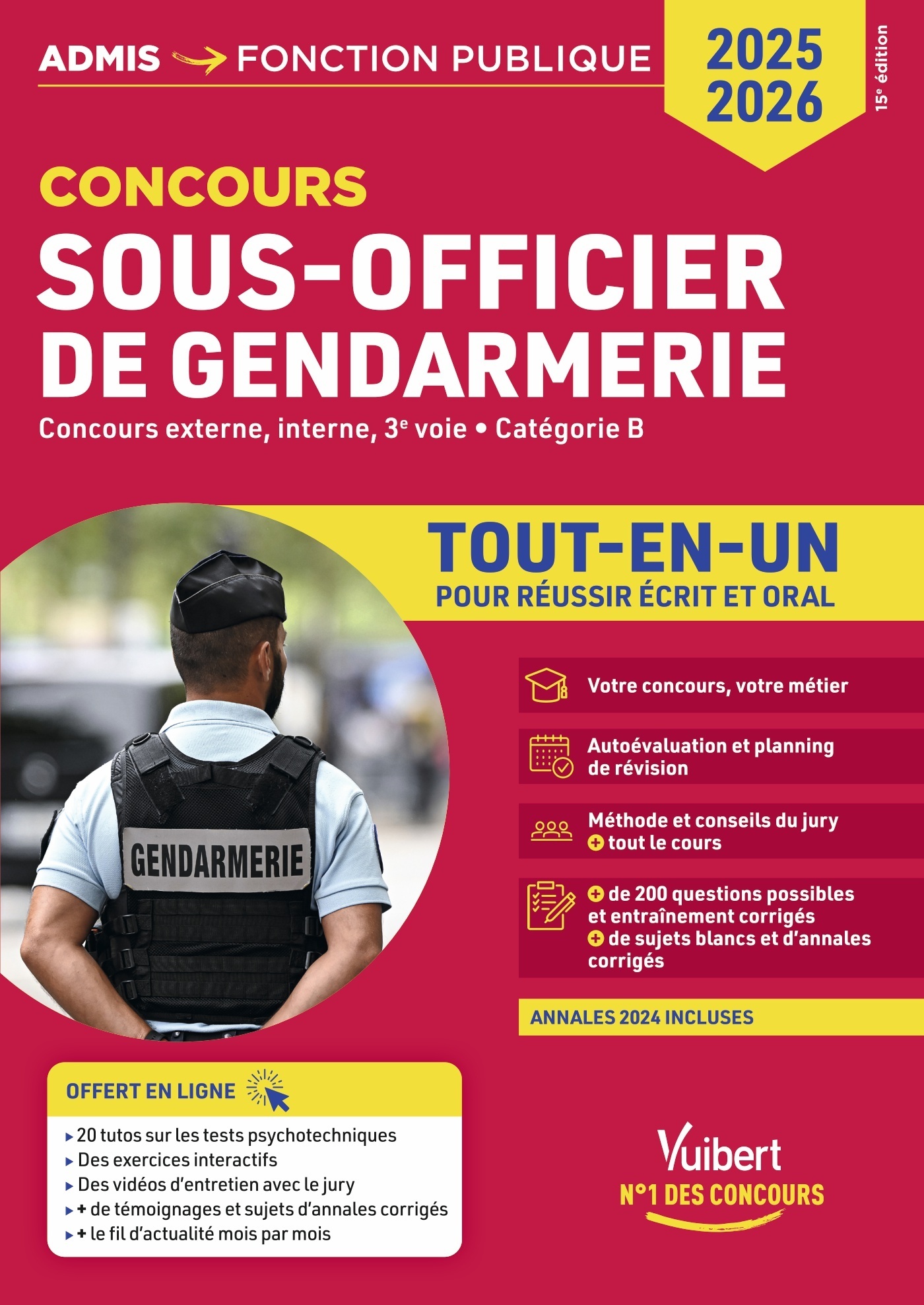 Concours Sous-officier de gendarmerie - Catégorie B - Tout-en-un - Vidéos offertes : 4 entretiens commentés + 20 tutos sur les tests psycho - François Lavedan - VUIBERT