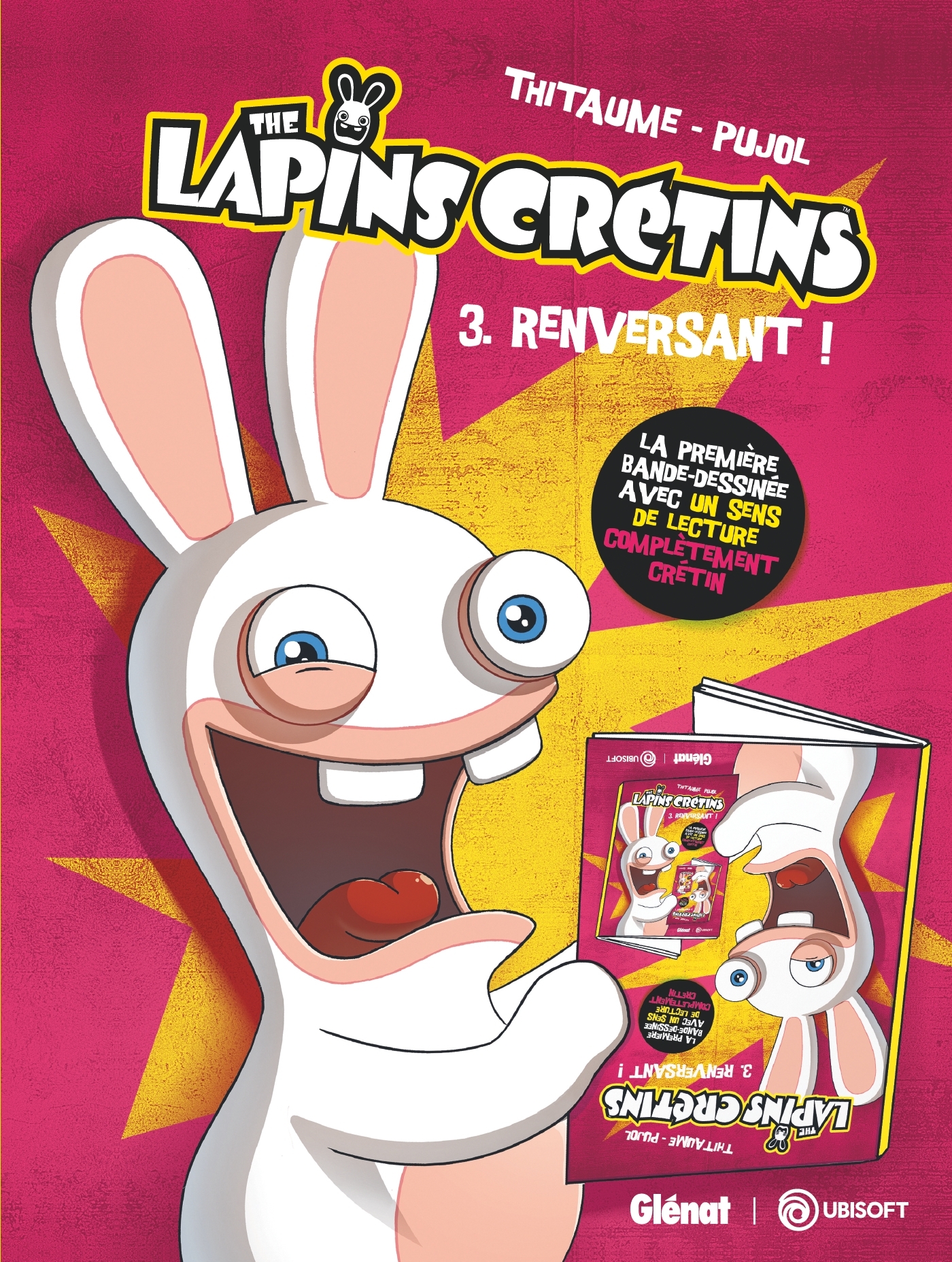 The Lapins Crétins - Tome 03 -  Thitaume - GLENAT