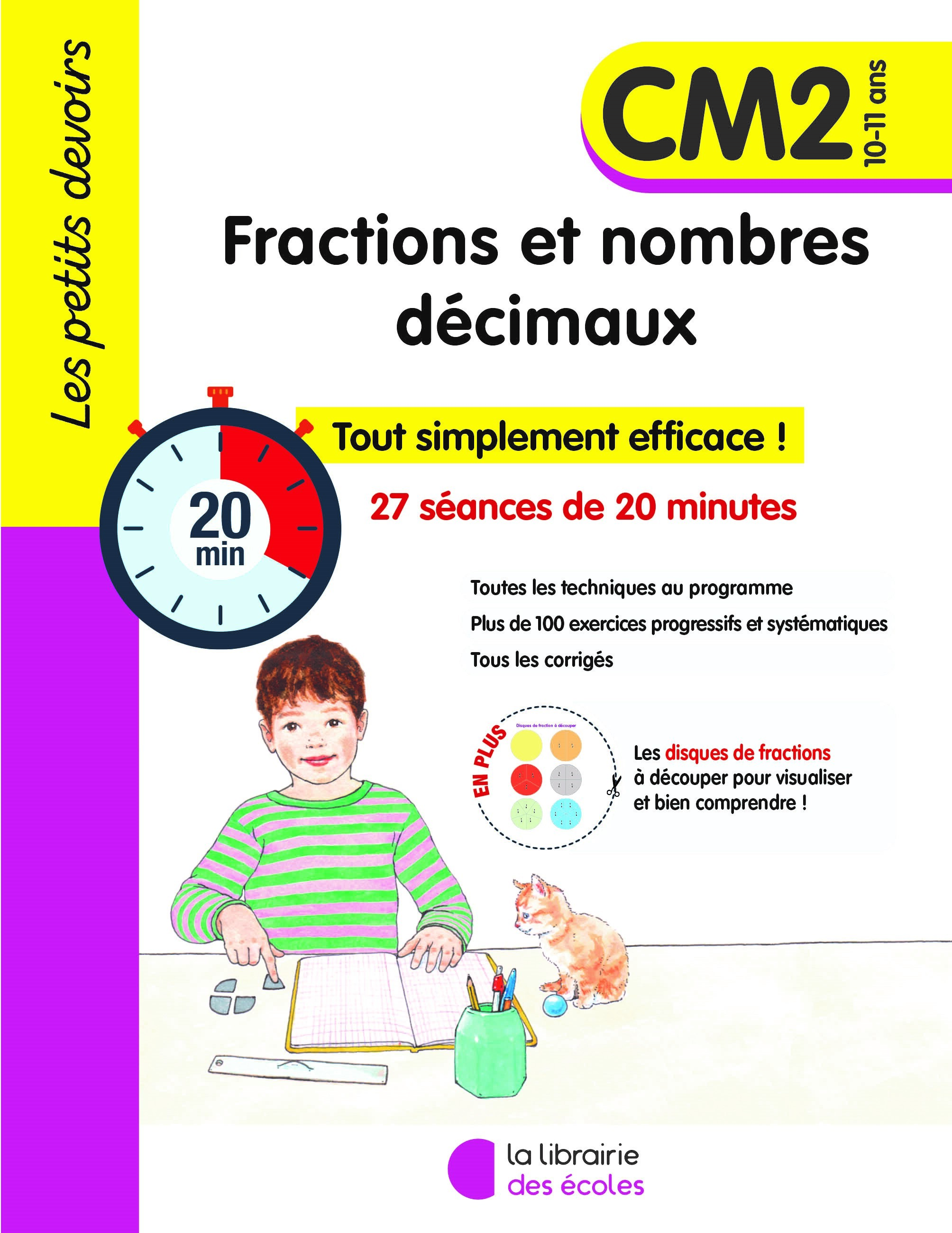 Les Petits Devoirs - Fractions et nombres décimaux CM2 - Sophie Cintrat - LIB DES ECOLES