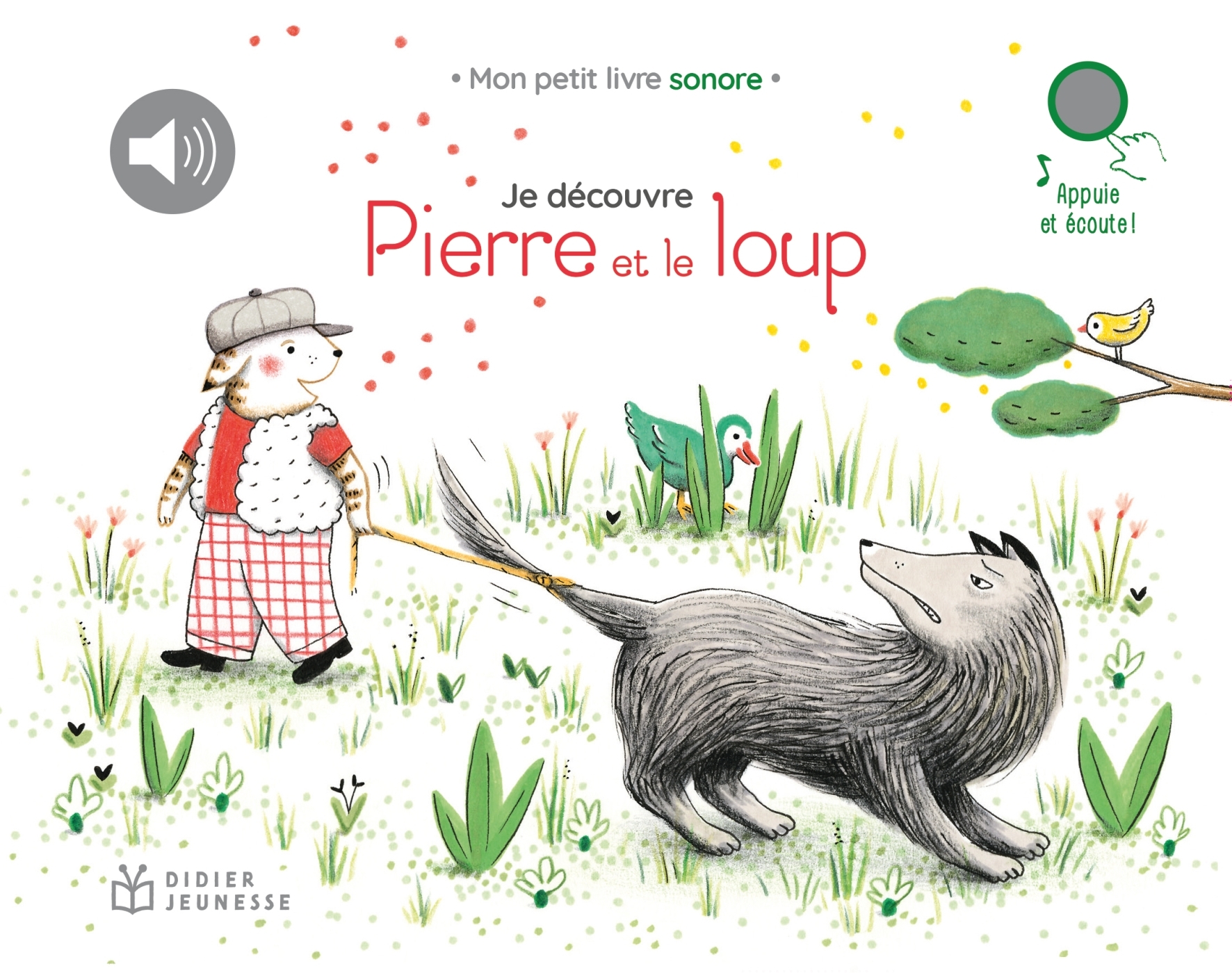 Je découvre Pierre et le Loup - Delphine Renon - DIDIER JEUNESSE