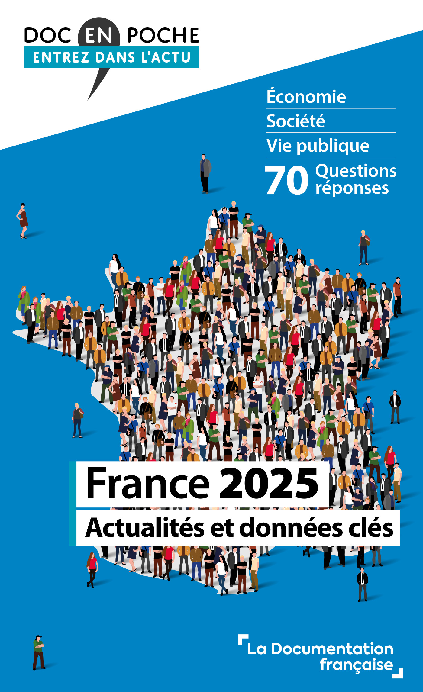 France 2025 -  La documentation française - DOC FRANCAISE