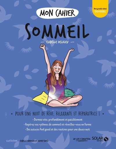 Mon cahier Sommeil - Isabelle Delaleu - SOLAR