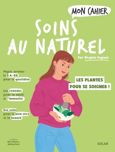 Mon cahier soin au naturel - Virginie Peytavi - SOLAR