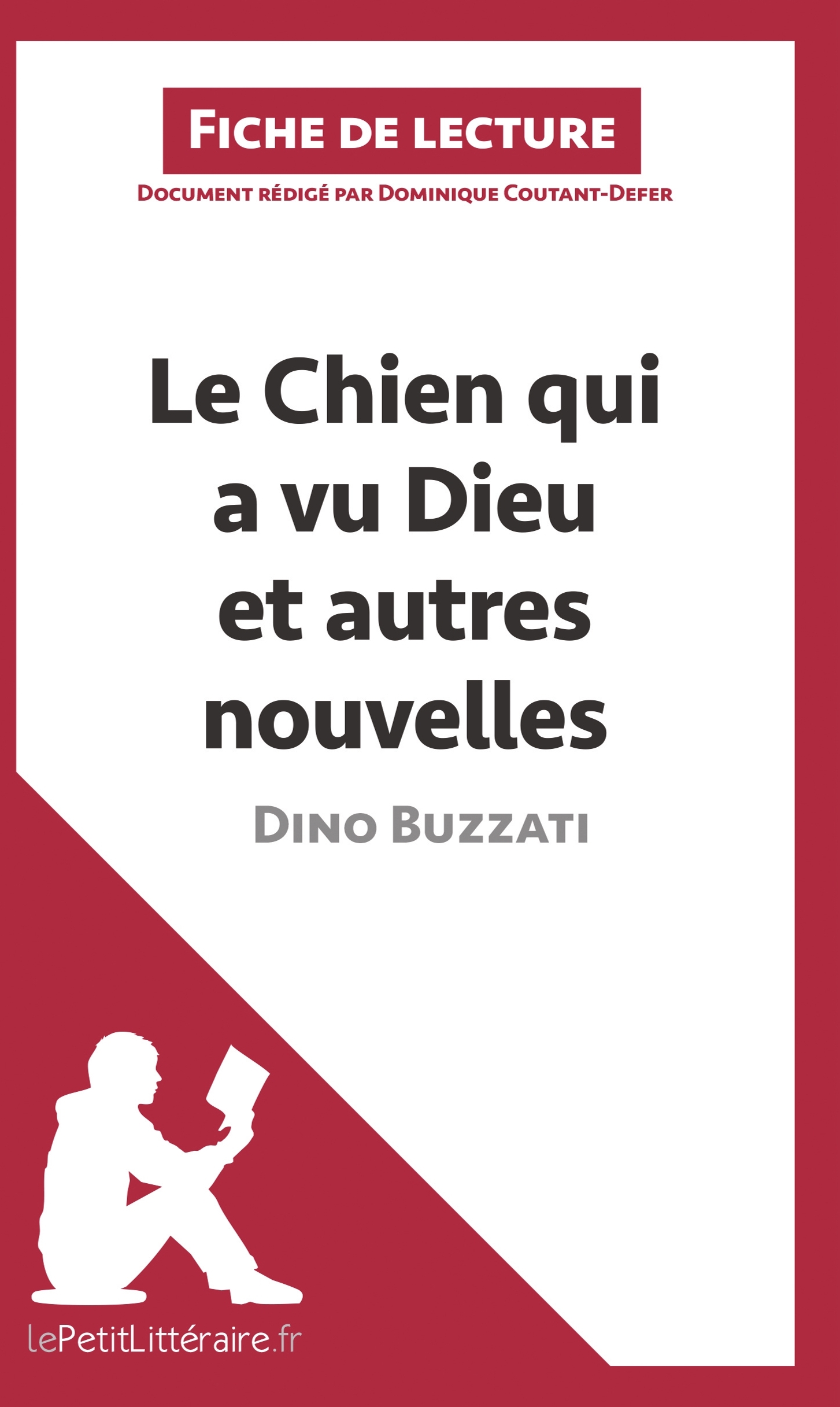 Le Chien qui a vu Dieu et autres nouvelles de Dino Buzzati (Fiche de lecture) -  lePetitLittéraire - LEPETITLITTERAI