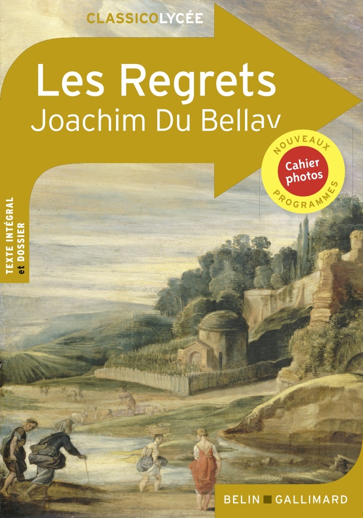 Les Regrets - Joachim du Bellay - BELIN EDUCATION