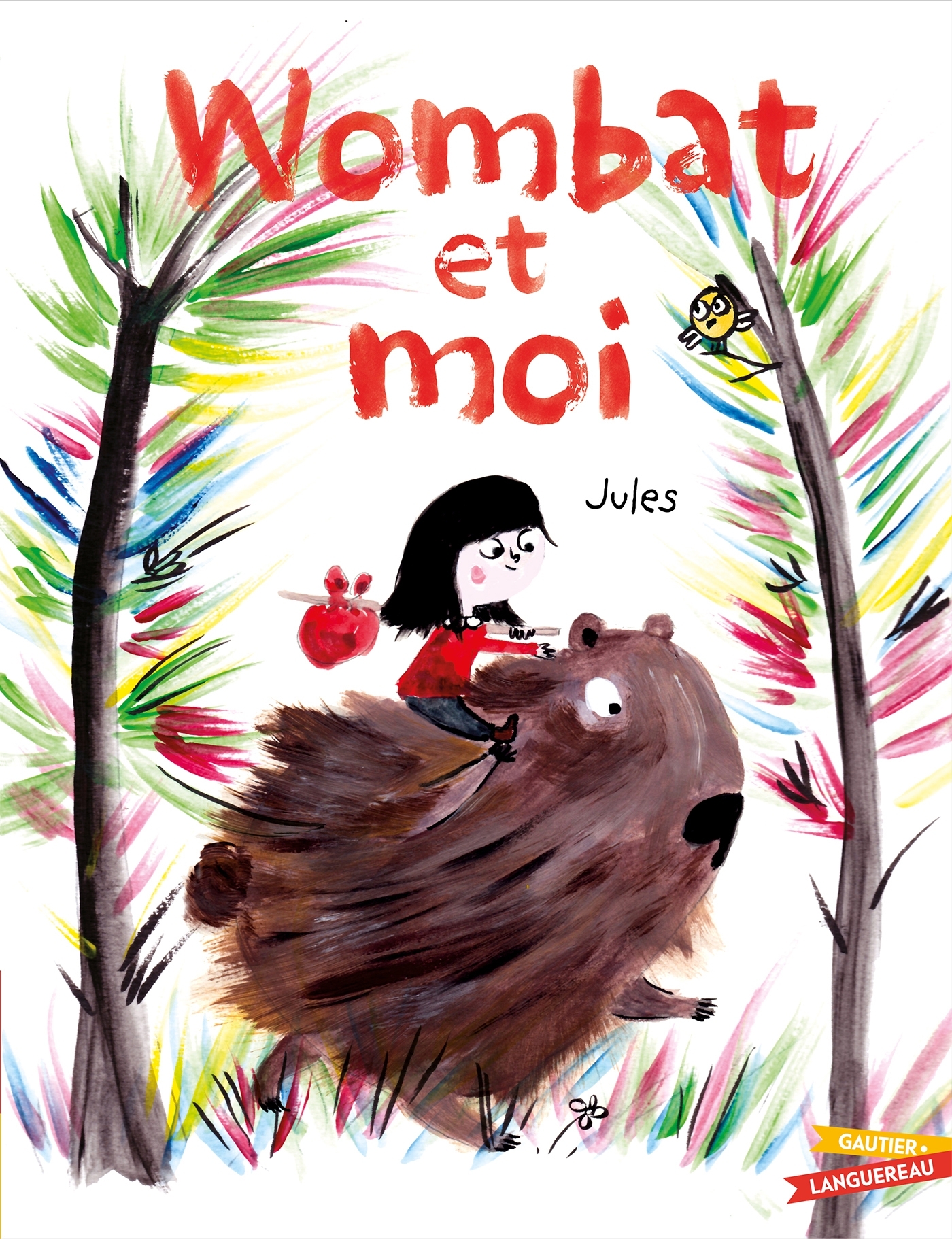 Wombat et moi -  Jules - GAUTIER LANGU.