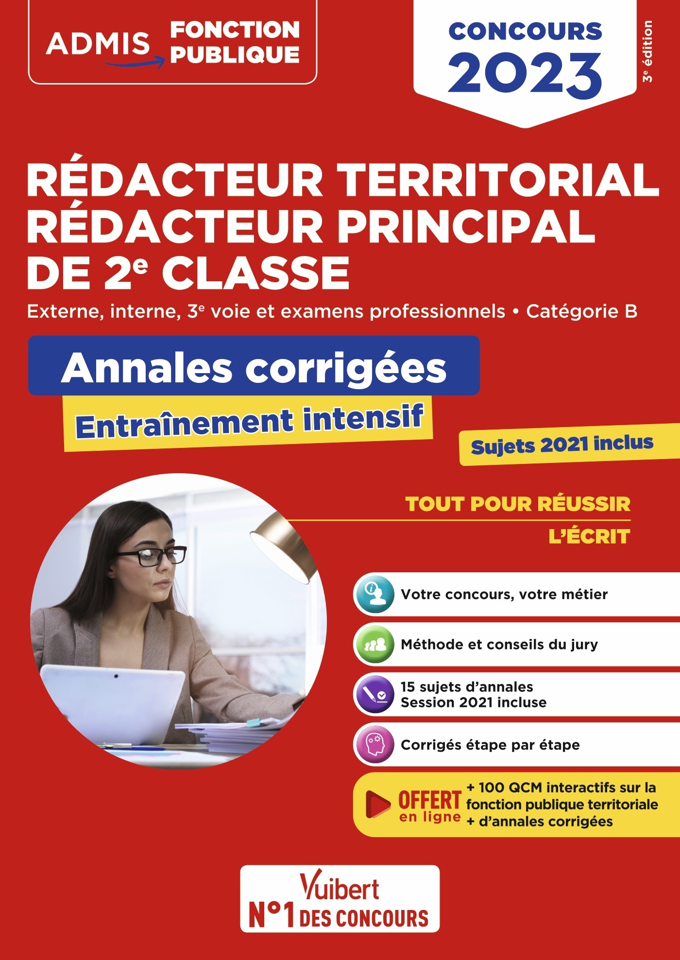 Concours Rédacteur territorial et Rédacteur principal 2e classe - Catégorie B - Annales corrigées - Olivier Bellégo - VUIBERT