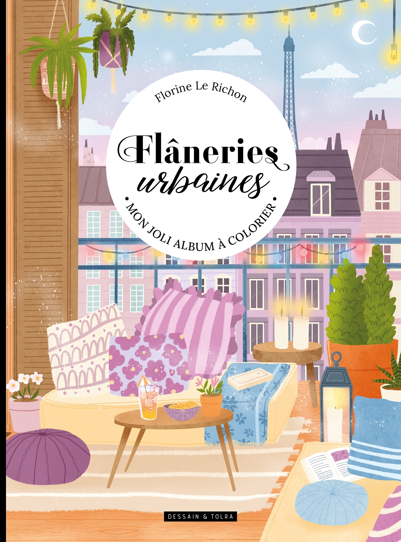 Flâneries urbaines : un beau livre à colorier - XXX - DESSAIN TOLRA