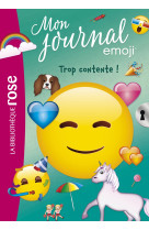 T3 - emoji tm mon journal 03 - trop contente !