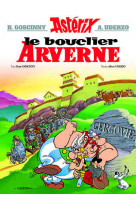 Asterix t11 le bouclier arverne