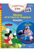 Mickey et le haricot magique / aladdin - special dyslexie