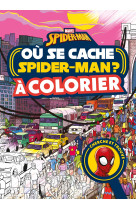 Marvel - ou se cache... a colorier  - spider-man - disney