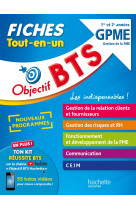 Objectif bts gpme -  fiches tout-en-un