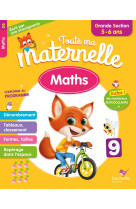 Toute ma maternelle - maths grande section (5-6 ans)