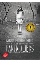 Miss peregrine et les enfants particuliers