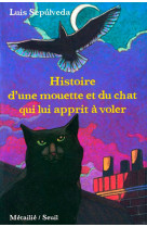 Histoire d-une mouette et du chat qui lui apprit a voler