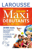Larousse dictionnaire maxi debutants
