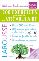 200 exercices pour enrichir son vocabulaire - ce/cm