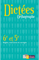 Dictees orthographe 6eme et 5eme