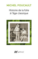 Histoire de la folie a l-age classique