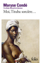 Moi tituba sorciere...