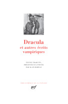 Dracula et autres ecrits vampiriques