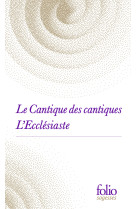 Le cantique des cantiques / l-ecclesiaste