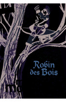 Robin des bois ne