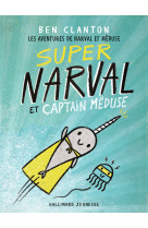 Aventures de narval et meduse t2 supernarval et capi