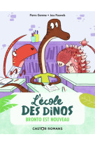 L-ecole des dinos t8 - bronto est nouveau