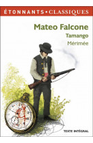 Mateo falcone / tamango (etonnants classiques)