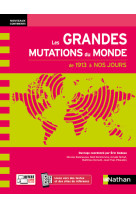 Les grandes mutations du monde au xxe siecle (nouveaux continents) - 2021