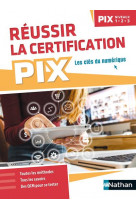 Reussir sa certification pix (niveaux 1-2-3) - 2022