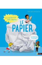 La science est dans le papier