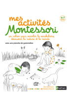 Mes activites montessori (cahier montessori )