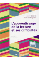 L-apprentissage de la lecture et ses difficultes - 3e ed.