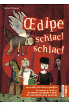 Oedipe schlac ! schlac ! (ed. 2020)