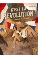 C-est la revolution ! t1 - prisonniers de la bastille