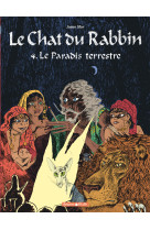 Chat du rabbin t4 le paradis terrestre