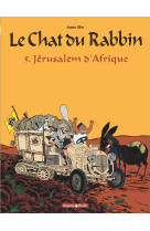 Chat du rabbin t5 jerusalem d-afrique