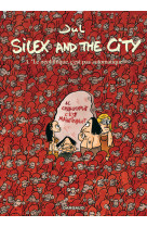 Silex and the city t3